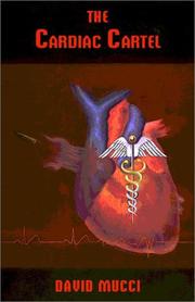 Cover of: The Cardiac Cartel by David Mucci