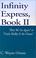 Cover of: Infinity Express, Book II