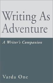 Cover of: Writing As Adventure | Varda One