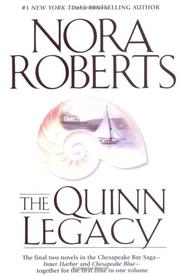 The Quinn Legacy (Chesapeake Blue / Inner Harbor) by Nora Roberts