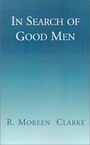 Cover of: In Search of Good Men by Ruth Clarke