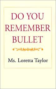 Cover of: Do You Remember Bullet