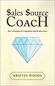 Cover of: Sales Source Coach | Kristin Woods