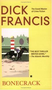 Cover of: Bonecrack by Dick Francis