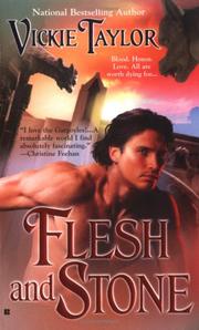 Cover of: Flesh and Stone | Vickie Taylor