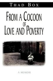 Cover of: From a Cocoon of Love and Poverty: A Memoir