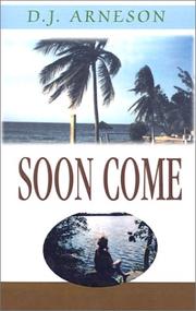 Cover of: Soon Come by D. J. Arneson