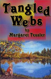 Cover of: Tangled Webs | Margaret Tessler