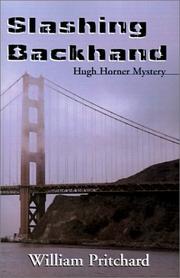 Cover of: Slashing Backhand by William Pritchard