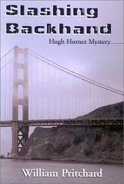 Cover of: Slashing Backhand: Hugh Horner Mystery