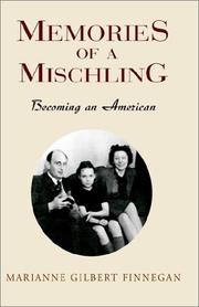 Cover of: Memories of a Mischling by Marianne Gilbert Finnegan