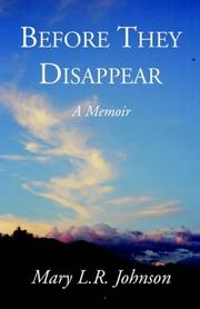 Cover of: Before They Disappear | Mary L. R. Johnson