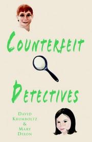 Cover of: Counterfeit Detectives