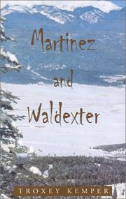 Cover of: Martinez and Waldexter by Troxey Kemper, Troxey Kemper