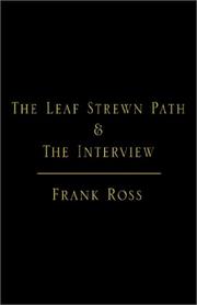 Cover of: The Leaf Strewn Path & the Interview