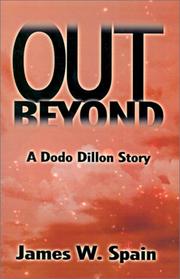 Cover of: Out Beyond: A Dodo Dillon Story