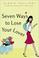 Cover of: Seven Ways to Lose Your Lover