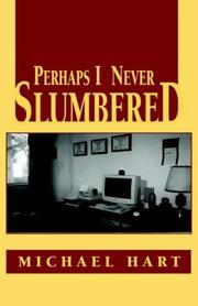 Cover of: Perhaps I Never Slumbered