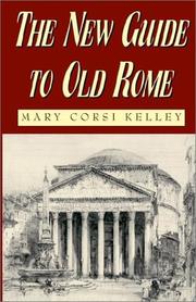 Cover of: The New Guide to Old Rome