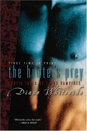 Cover of: The hunter's prey by Diane Whiteside