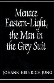 Cover of: Menace Eastern-Light, the Man in the Grey Suit
