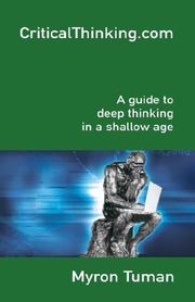 Cover of: Criticalthinking.Com by Myron Tuman