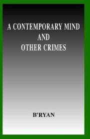 Cover of: A Contemporary Mind and Other Crimes by B. Ryan