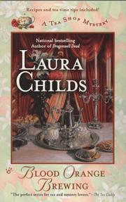 Cover of: Blood Orange Brewing (Tea Shop Mystery) by Laura Childs