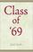 Cover of: Class of '69