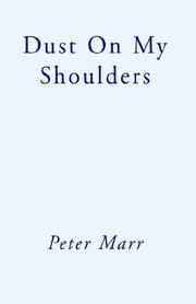 Cover of: Dust on My Shoulders