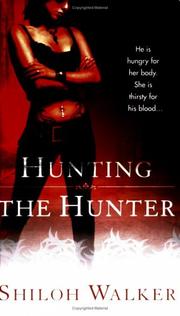 Cover of: Hunting the Hunter by Shiloh Walker