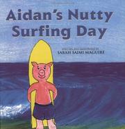 Cover of: Aidan's Nutty Surfing Day