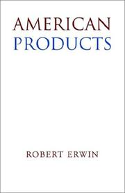 Cover of: American Products by Robert Erwin