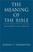 Cover of: The Meaning of the Bible