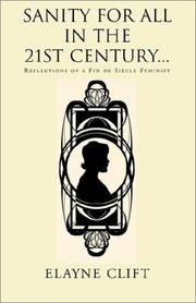 Cover of: Sanity for All in the 21st Century