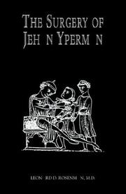 Cover of: The Surgery of Jehan Yperman by Leonard D., M.D. Rosenman, Jan Yperman