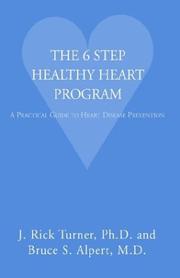 Cover of: The 6 Step Healthy Heart Program