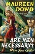 Cover of: Are Men Necessary? by Maureen Dowd