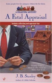 A Fatal Appraisal by J. B. Stanley