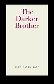 Cover of: The Darker Brother | John Alton Barr