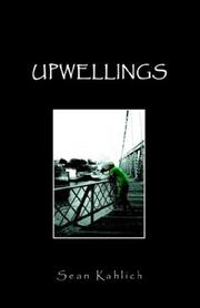Cover of: Upwellings | Sean Kahlich