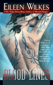 Cover of: Blood Lines (The World of the Lupi, Book 3) by Eileen Wilks