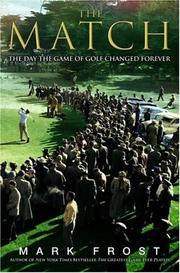Cover of: The Match: The Day the Game of Golf Changed Forever