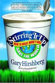Cover of: Stirring It Up by Gary Hirshberg