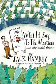Cover of: WHAT I'D SAY TO THE MARTIANS by Jack Handey