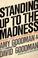 Cover of: Standing up to the madness