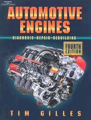 Cover of: Automotive Engines: Diagnosis, Repair, And Rebuilding: (book With Natef Job Sheets)