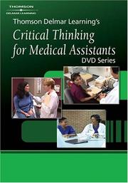 Cover of: Thomson Delmar Learning?s Critical Thinking for Medical Assistants DVD Program 1 | Thomson Delmar Learning