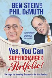 Cover of: Yes, You Can Supercharge Your Portfolio! by Ben Stein, Phil DeMuth