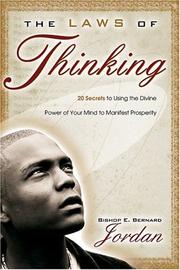 Cover of: The Laws of Thinking by Bishop E. Bernard Jordan